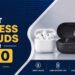 best wireless earbuds under 200 dollars 2024